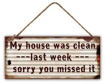 My House Was clean Last Week Metal Sign Country Vintage Retro Funny Home Signs
