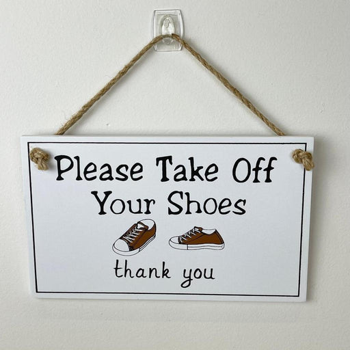 Pease Take Off Your Shoes Wooded Sign Country Vintage Home Signs Wall Decor 20cm