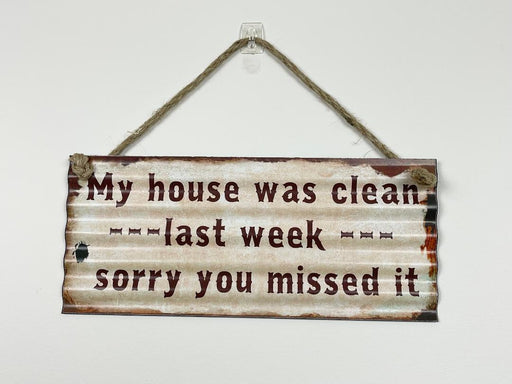 My House Was clean Last Week Metal Sign Country Vintage Retro Funny Home Signs